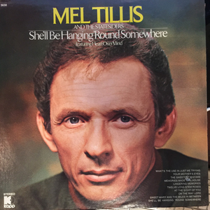 MEL TILLIS - Sweet mary and the miles in between Lyrics - Zortam Music