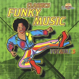 Classics Funky Music, Vol. 5