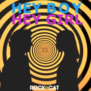 Hey Boy Hey Girl