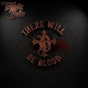 There Will Be Blood