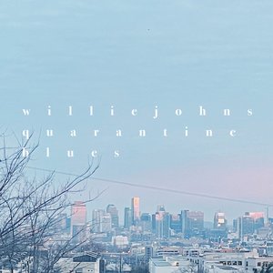 quarantine blues