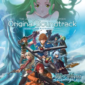 The Legend of Heroes: Ao No Kiseki Evolution Original Soundtrack