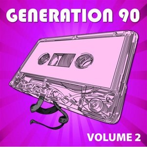 Generation 90 Vol. 2