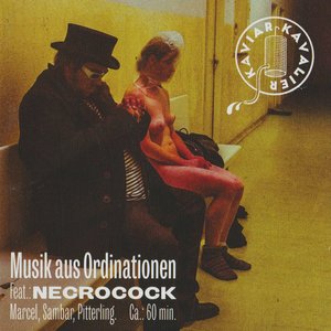 Kaviar Kavalier - Musik Aus Ordinationen