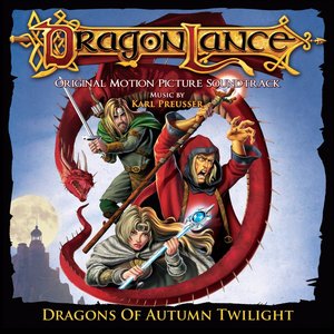 Image for 'Dragonlance: Dragons of Autumn Twilight (Original Motion Picture Soundtrack)'