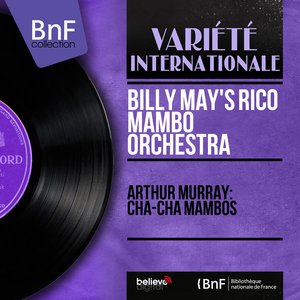 Arthur Murray: Cha-Cha Mambos (Mono Version)
