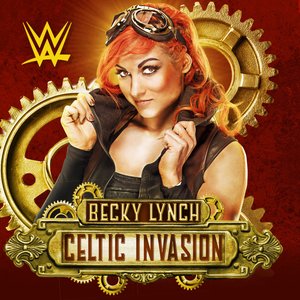 WWE: Celtic Invasion (Becky Lynch) - Single