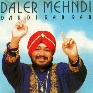 Daler Mehndi - The Best Of Daler Mehndi The King Of Bhangra - Zortam Music