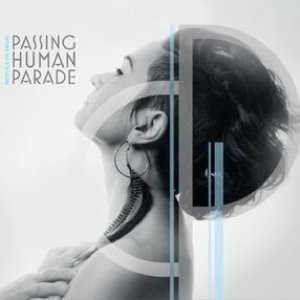 Immagine per 'Passing Human Parade'