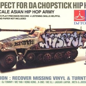 DJ Tommy Respect 4 DA Chopstick Hip Hop