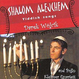 Shalom Alejchem, Yiddish Songs