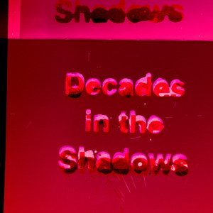 Decades in the Shadows - EP