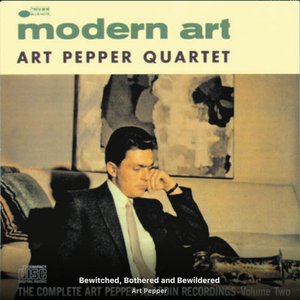 Modern Art: The Complete Art Pepper Aladdin Recordings, Vol. 2