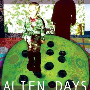 Alien Days - Single