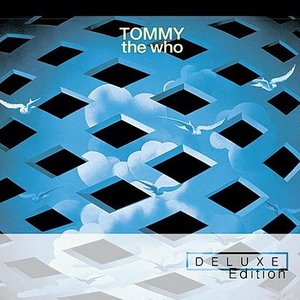 Tommy (Deluxe Edition - International Version)