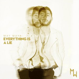 Everything Is a Lie