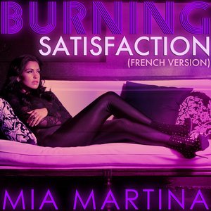 Burning Satisfaction (French Version) - Single