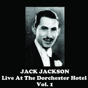Live At The Dorchester Hotel, Vol. 1