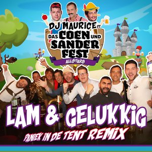 Lam & Gelukkig (Paniek In De Tent Remix)