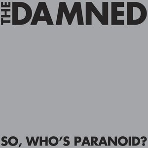 So, Who's Paranoid?