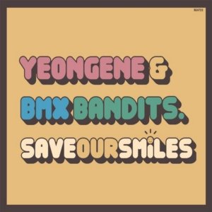 “YeonGene & BMX Bandits”的封面