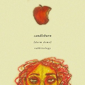 CANDLEBURN (Dorm Demo) - Single