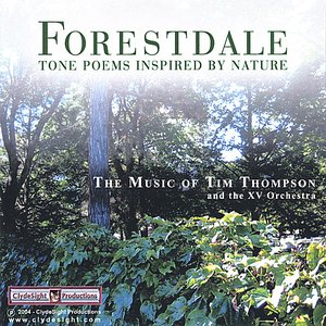 Forestdale - Tone Poems Inspired by Nature