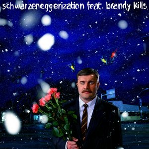 schwarzeneggerization feat. brandy kills 的头像