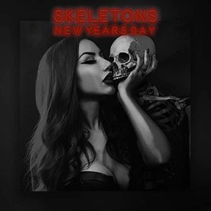 Skeletons (Radio Edit)