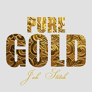 Pure Gold - Jah Stitch