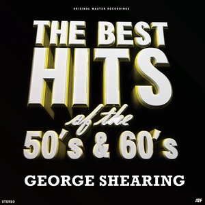 Unforgettable (The Best Hits of the 50's & 60's)