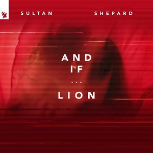 And If... / Lion