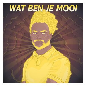 Wat Ben Je Mooi