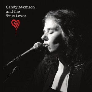 Sandy Atkinson & The True Loves