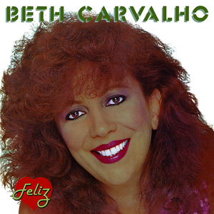Beth Carvalho - Coração Feliz - Zortam Music