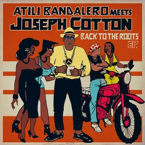 Back to the Roots (feat. Joseph Cotton)