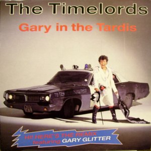 Doctorin' The Tardis (The Gary Glitter Remix)