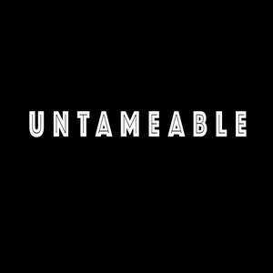 Untameable