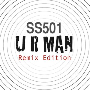 U R Man (Remix Edition)