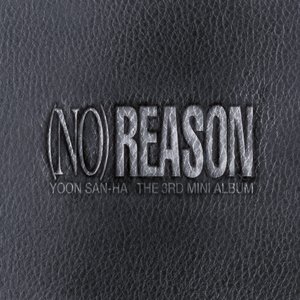NO REASON - EP
