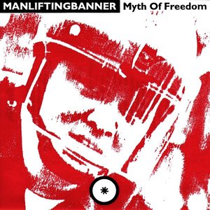 Myth Of Freedom