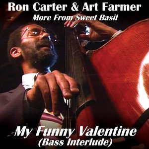 My Funny Valentine (feat. Billy Higgins) [Bass Interlude] - Single
