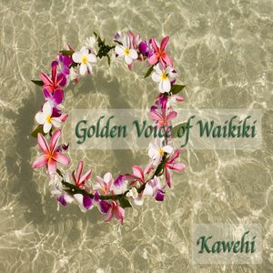 Golden Voice of Waikiki
