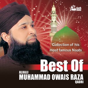 Best Of Muhammad Owais Raza Qadri