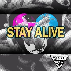 Stay Alive - Single