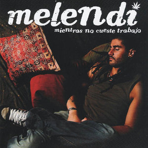 Mientras no cueste trabajo cover