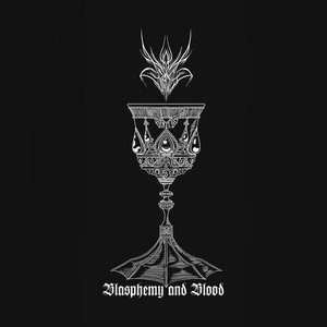 Blasphemy and Blood