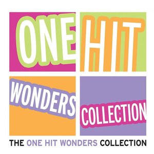 One Hit Wonders Collection