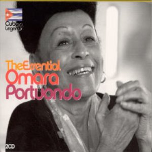 Cuban Legends - The Essential Omara Portuondo