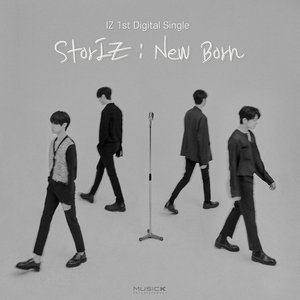 Storiz:New Born - Single